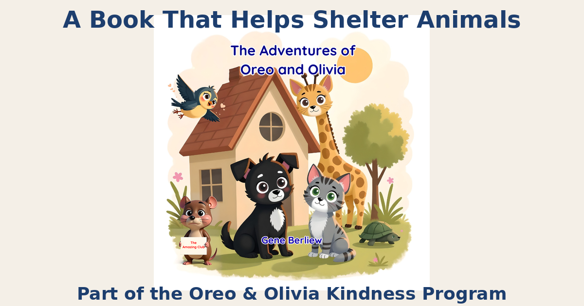 Oreo & Olivia Kindness Storybook (Shelter Fundraiser Edition)