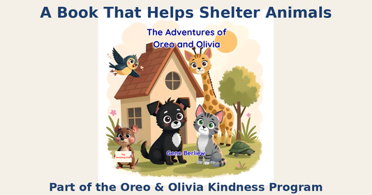 Oreo & Olivia Kindness Storybook (Shelter Fundraiser Edition)